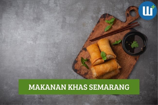 7 Makanan Khas Semarang Wajib Kamu Coba!